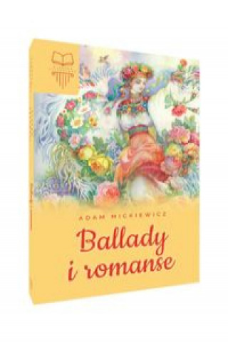 Kniha Ballady i romanse Mickiewicz Adam