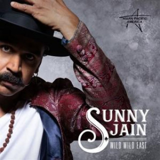 Audio Wild Wild East Sunny Jain