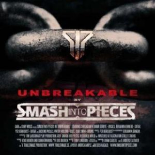Zvok Unbreakable Smash Into Pieces