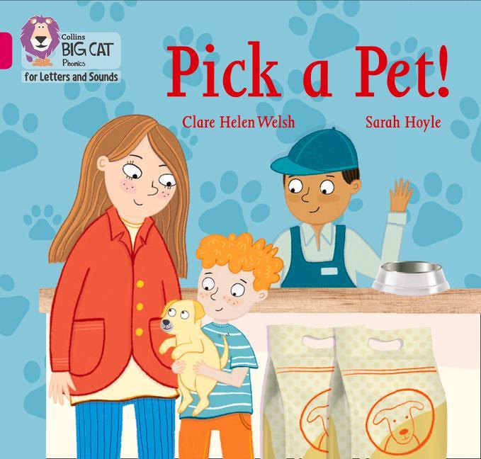 Book Pick a Pet! Clare Helen Welsh