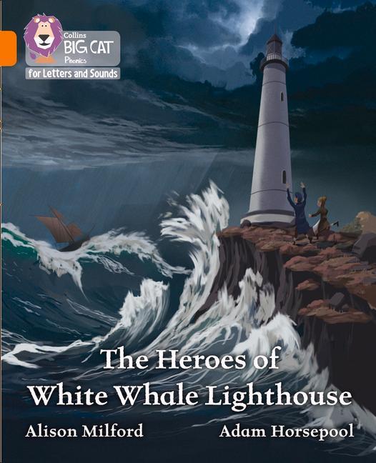 Knjiga Heroes of White Whale Lighthouse Alison Milford