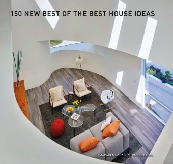 Knjiga 150 New Best of the Best House Ideas Macarena Abascal Voldenebro