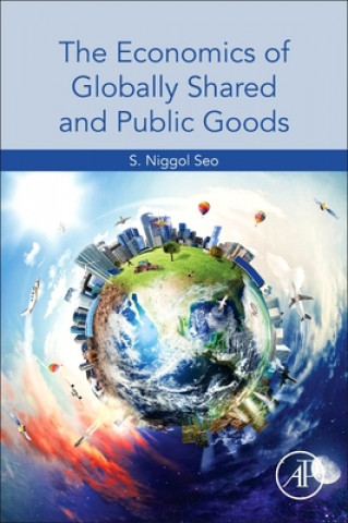 Książka Economics of Globally Shared and Public Goods 