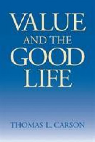 Knjiga Value and the Good Life 