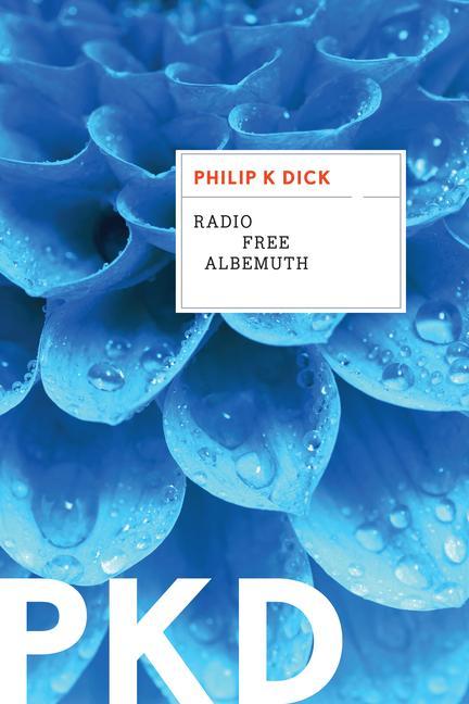 Könyv Radio Free Albemuth 
