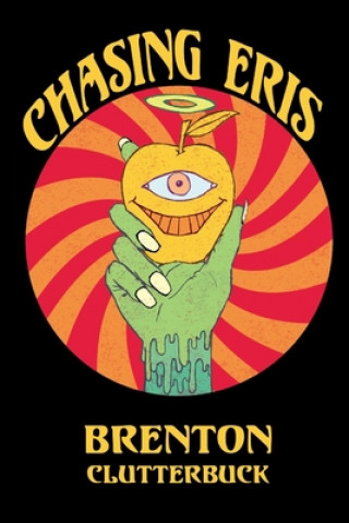 Knjiga Chasing Eris Brenton Clutterbuck