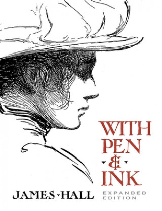 Książka With Pen & Ink James Hall