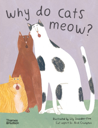Könyv Why do cats meow? Nick Crumpton