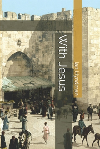 Knjiga With Jesus Ian Hyndman