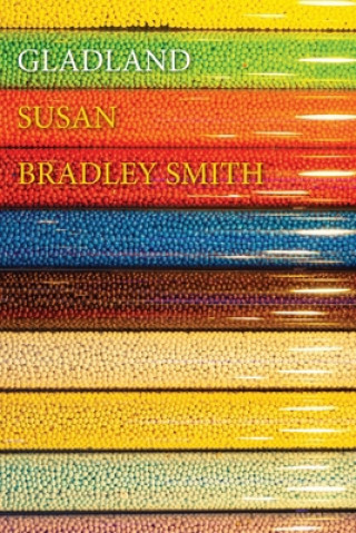 Buch Gladland Susan Bradley Smith