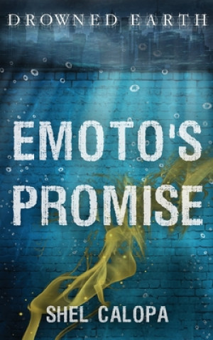 Book Emoto's Promise Shel Calopa