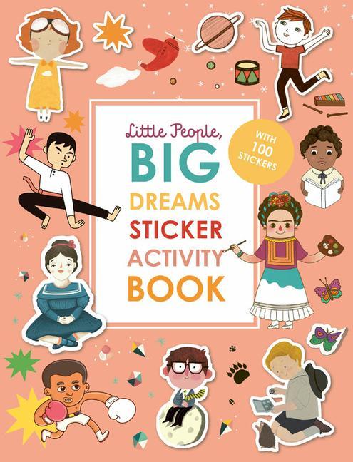 Книга Little People, Big Dreams Sticker Activity Book: With 100 Stickers 