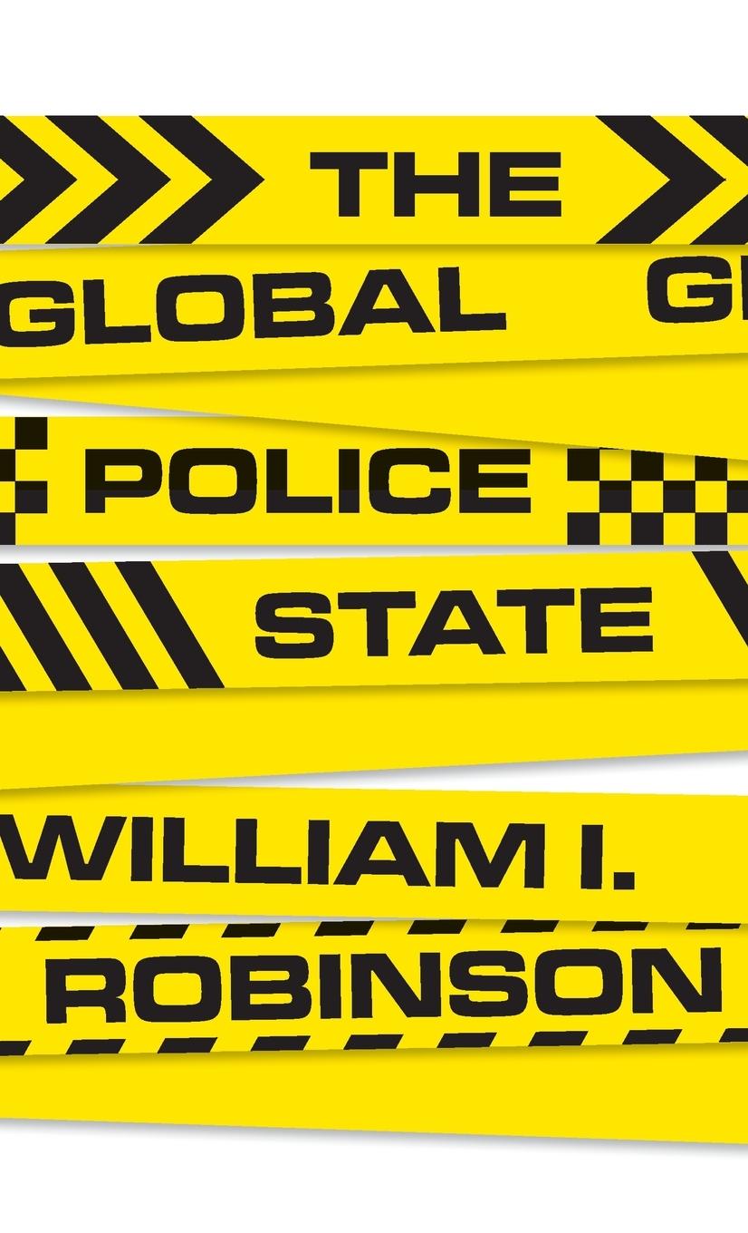 Kniha Global Police State William I Robinson