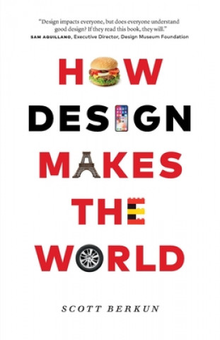 Carte How Design Makes the World 