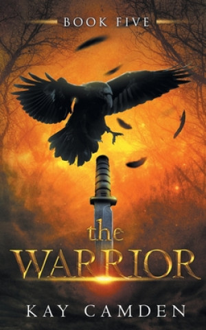 Book The Warrior Kay Camden