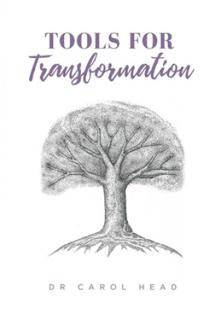 Knjiga Tools for Transformation Carol Head