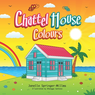 Book Chattel House Colours: Learn colours the Caribbean way Bhangga Santoso