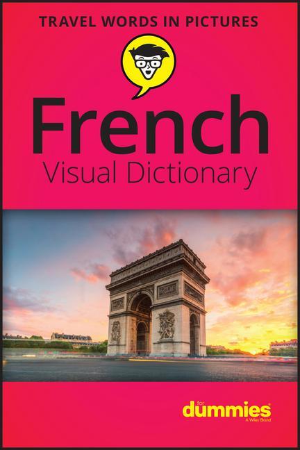 Knjiga French Visual Dictionary For Dummies The Experts at Dummies
