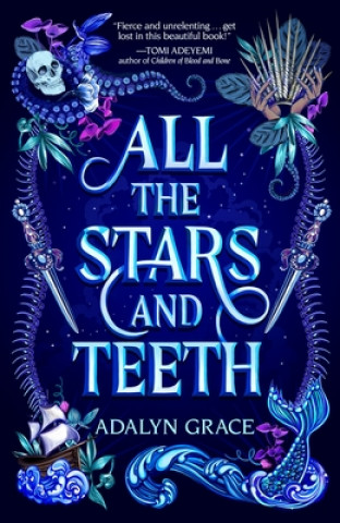 Knjiga All the Stars and Teeth 