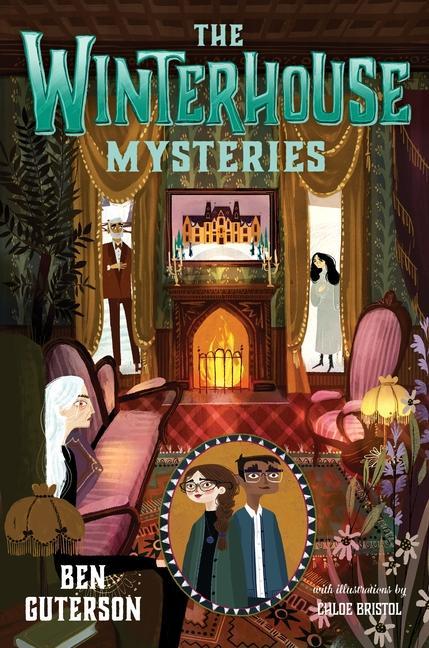 Книга Winterhouse Mysteries Chloe Bristol