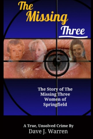 Knjiga Missing Three Dave Warren