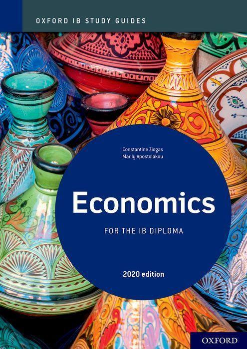 Kniha Oxford IB Study Guides: Economics for the IB Diploma Constantine Ziogas