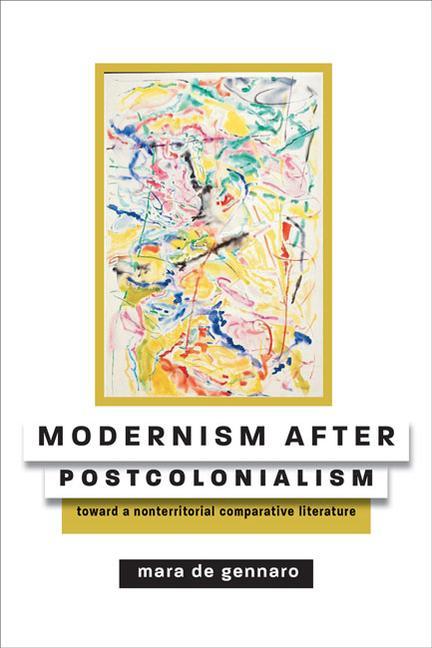 Kniha Modernism after Postcolonialism 