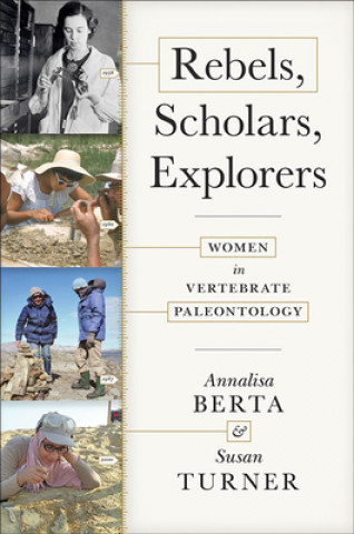 Könyv Rebels, Scholars, Explorers Susan Turner
