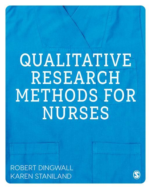 Libro Qualitative Research Methods for Nurses Karen Staniland