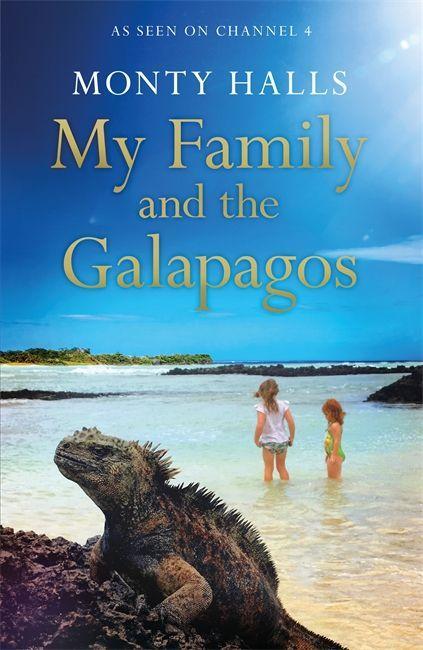 Kniha My Family and the Galapagos Monty Halls