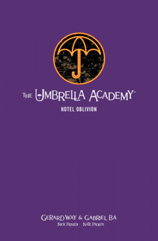 Carte Umbrella Academy Library Edition Volume 3: Hotel Oblivion Gabriel Ba