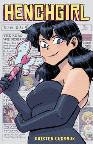 Kniha Henchgirl (expanded Edition) Kristen Gudsnuk