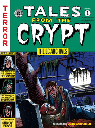 Knjiga The EC Archives: Tales from the Crypt Volume 1 