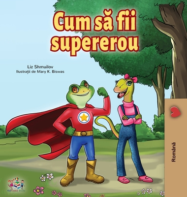 Könyv Being a Superhero (Romanian Edition) Kidkiddos Books