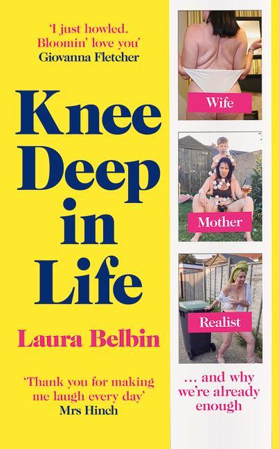 Boek Knee Deep in Life Laura Belbin