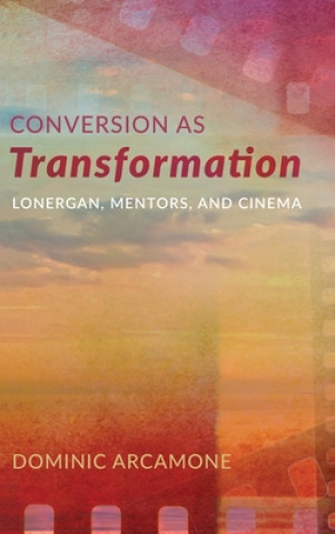 Livro Conversion as Transformation Dominic Arcamone