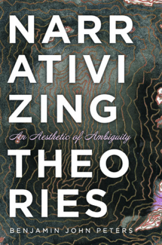 Livro Narrativizing Theories Benjamin John Peters