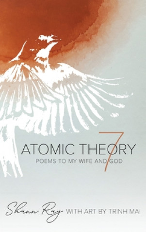 Carte Atomic Theory 7 Shann Ray