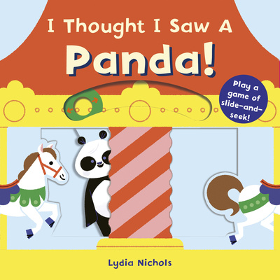 Книга I Thought I Saw a Panda! Lydia Nichols