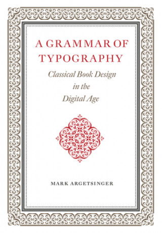Könyv Grammar of Typography 