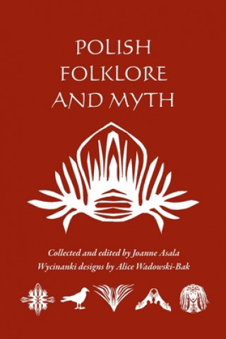 Книга Polish Folklore and Myth Joanne Asala