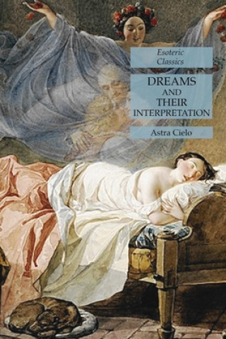 Książka Dreams and Their Interpretation 