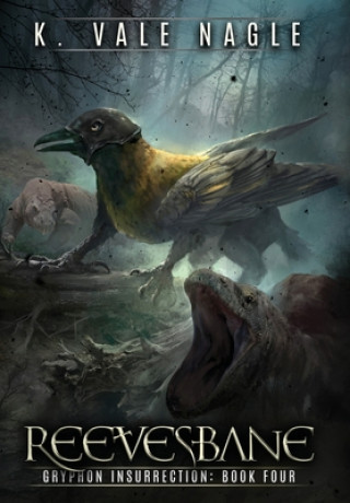 Kniha Reevesbane K. Vale Nagle