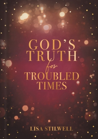 Книга God's Truth for Troubled Times 