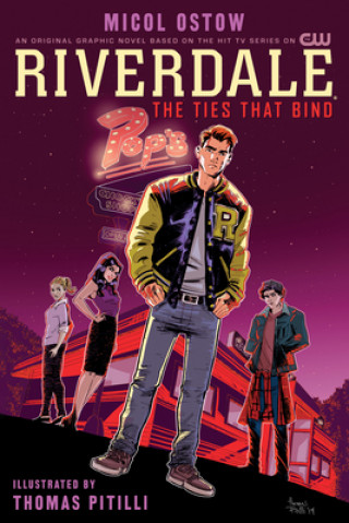 Kniha Riverdale: The Ties That Bind Thomas Pitilli