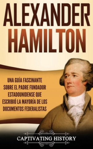Könyv Alexander Hamilton 