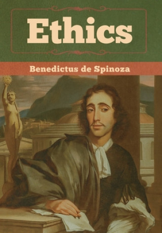 Książka Ethics BENEDICT DE SPINOZA