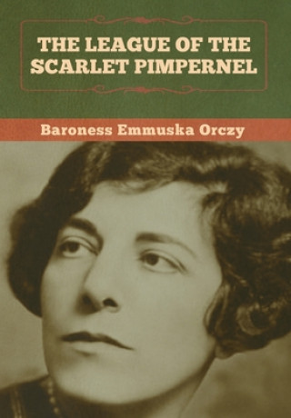 Carte League of the Scarlet Pimpernel BARONESS EMMU ORCZY