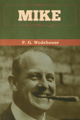 Knjiga Mike P. G. Wodehouse