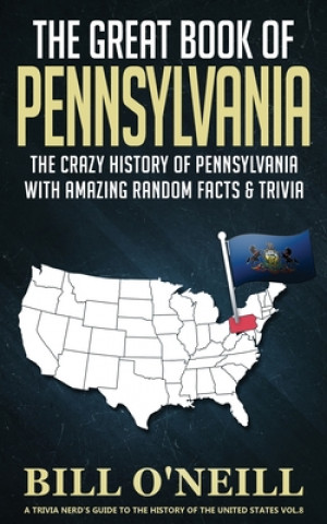 Knjiga Great Book of Pennsylvania Bill O'Neill